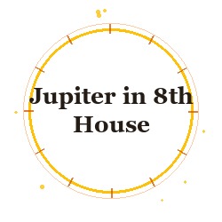 Jupiter in 8th House